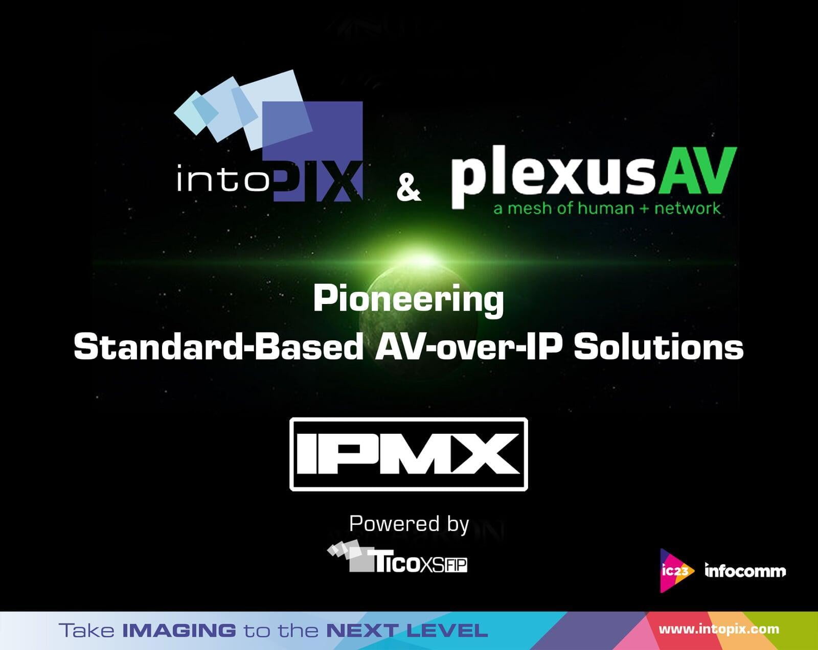 intoPIX 및 PlexusAV는 IPMX 표준 기반 AV-over-IP 솔루션을 개척합니다.